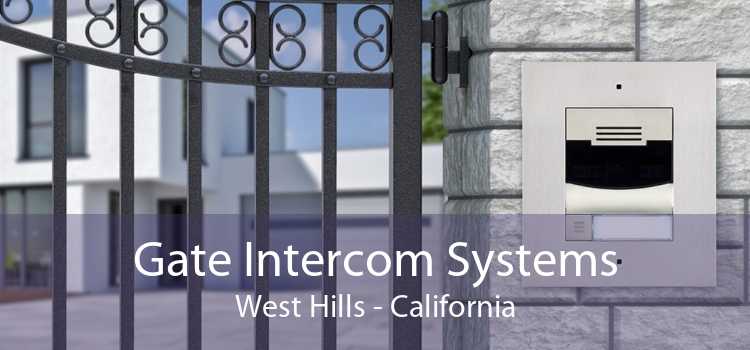 Gate Intercom Systems West Hills - California