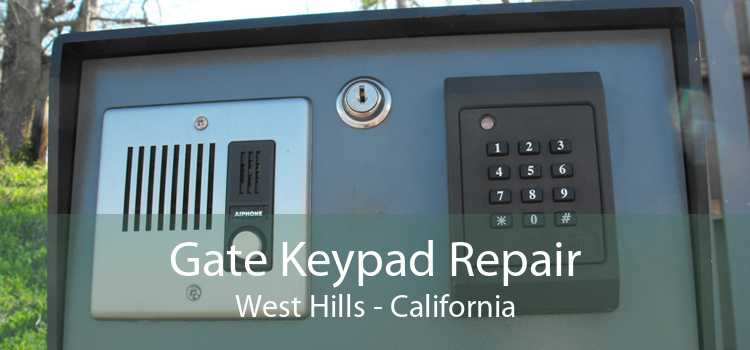 Gate Keypad Repair West Hills - California