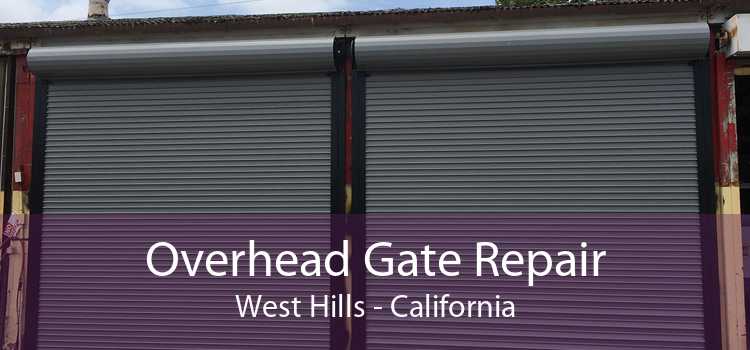 Overhead Gate Repair West Hills - California